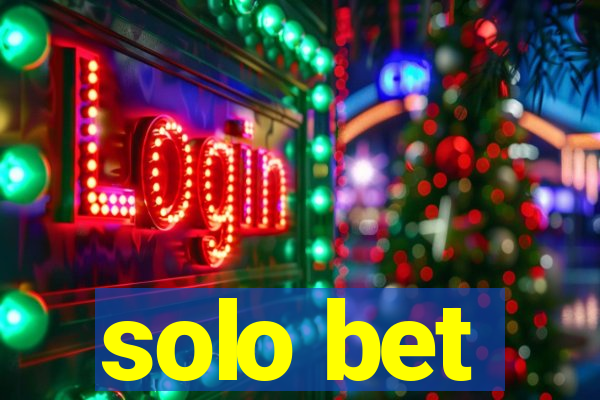 solo bet